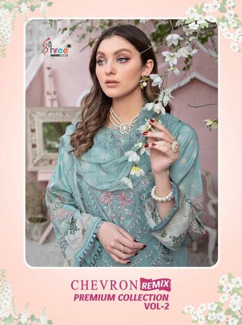 SHREE FABS CHEVRON REMIX PREMIUM COLLECTION VOL 2 PAKISTANI SUITS LATEST CATALOGUE 2022