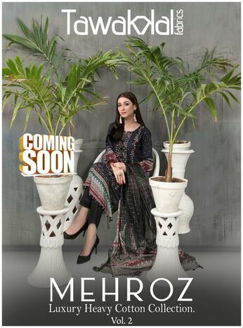 TAWAKKAL FAB MEHROZ VOL 2 LUXURY COTTON KARACHI SUITS COLLECTION 2023