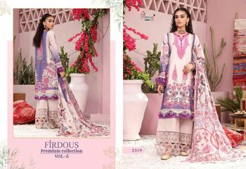 SHREE FABS FIRDOUS PREMIUM COLLECTION VOL 5 2314 TO 2321 SERIES PAKISTANI SUITS