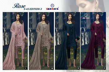 SHANAYA FASHION ROSE S 43 EDITION 3 FOUX GEORGETTE PAKISTANI SUITS