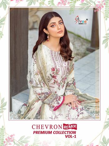 SHREE FABS CHEVRON REMIX COLLECTION VOL 1 PAKISTANI SUITS LATEST CATALOGUE 2022