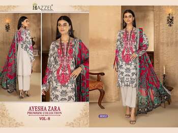 HAZZEL AYESHA ZARA PREMIUM COLLECTION VOL 8 PAKISTANI SUITS SURAT