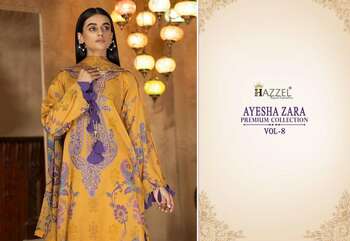 HAZZEL AYESHA ZARA PREMIUM COLLECTION VOL 8 PAKISTANI SUITS SURAT